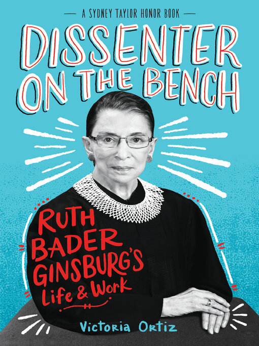 Title details for Dissenter on the Bench by Victoria Ortiz - Available